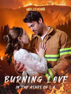 The Palisade wildfire raged as Margaret Foster rushed to save her mother's heirlooms, only to discover her fiancé in bed with her half-sister. Trapped in the flames, Margaret was rescued by a firefighter named Chris. To secure the inheritance of her late mother's company, the heartbroken Margaret impulsively married Chris—the man who had saved her—shattering her father Jacob's plans to forge a political alliance through her marriage to the Los Angeles mayor. Little did she know...