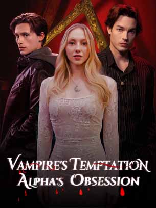 Vampires Temptation, Alphas Obsession